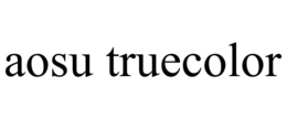 AOSU TRUECOLOR trademark