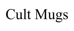 CULT MUGS trademark