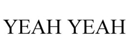 YEAH YEAH trademark