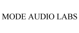 MODE AUDIO LABS trademark