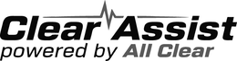 CLEAR ASSIST POWERED BY ALL CLEAR trademark