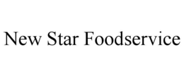 NEW STAR FOODSERVICE trademark