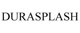 DURASPLASH trademark