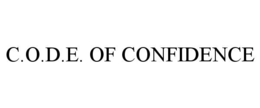 C.O.D.E. OF CONFIDENCE trademark