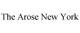 THE AROSE NEW YORK trademark
