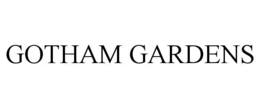 GOTHAM GARDENS trademark