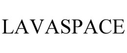 LAVASPACE trademark