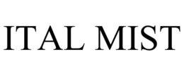 ITAL MIST trademark
