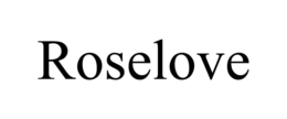 ROSELOVE trademark