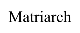 MATRIARCH trademark