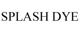 SPLASH DYE trademark