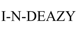 I-N-DEAZY trademark