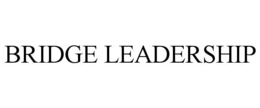 BRIDGE LEADERSHIP trademark