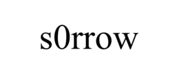 S0RROW trademark