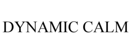 DYNAMIC CALM trademark
