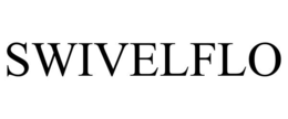 SWIVELFLO trademark