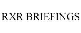 RXR BRIEFINGS trademark