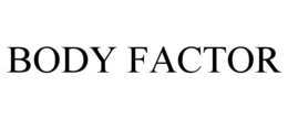 BODY FACTOR trademark