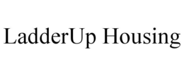 LADDERUP HOUSING trademark