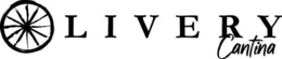 LIVERY CANTINA trademark