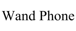 WAND PHONE trademark