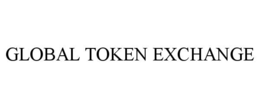 GLOBAL TOKEN EXCHANGE trademark