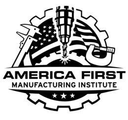 AMERICA FIRST MANUFACTURING INSTITUTE trademark