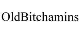 OLDBITCHAMINS trademark