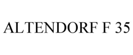 ALTENDORF F 35 trademark