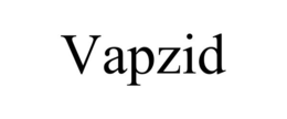 VAPZID trademark