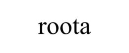ROOTA trademark