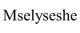 MSELYSESHE trademark