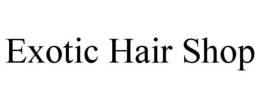 EXOTIC HAIR SHOP trademark