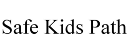 SAFE KIDS PATH trademark