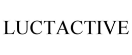 LUCTACTIVE trademark
