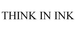 THINK IN INK trademark