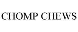CHOMP CHEWS trademark