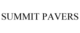 SUMMIT PAVERS trademark