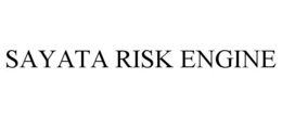 SAYATA RISK ENGINE trademark
