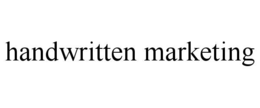 HANDWRITTEN MARKETING trademark