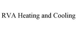RVA HEATING AND COOLING trademark