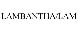 LAMBANTHA/LAM trademark