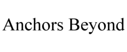 ANCHORS BEYOND trademark
