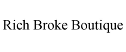 RICH BROKE BOUTIQUE trademark