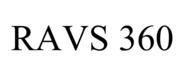 RAVS 360 trademark