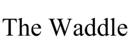 THE WADDLE trademark