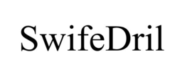 SWIFEDRIL trademark