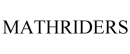 MATHRIDERS trademark