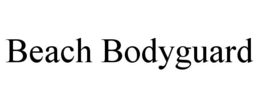 BEACH BODYGUARD trademark