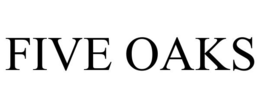 FIVE OAKS trademark